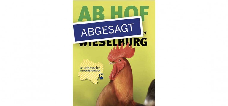 Absagen für die AB HOF, die Wieselburger Messe und das Wieselburger Volksfest